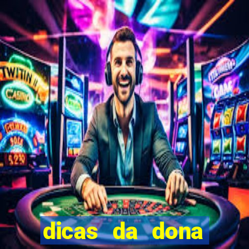 dicas da dona maria jogo do bicho